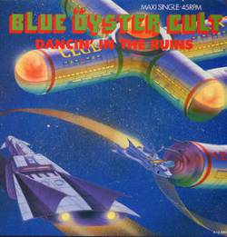 Blue Öyster Cult : Dancin' in the Ruins